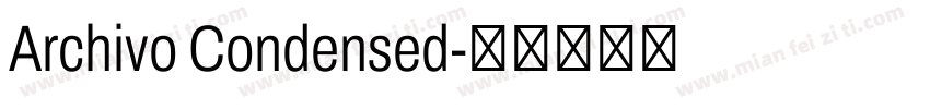 Archivo Condensed字体转换